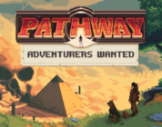 Pathway Adventurers Wanted Update Out Now!