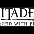 Citadel: Forged With Fire Invites You To Tame A Frickin’ Dragon!