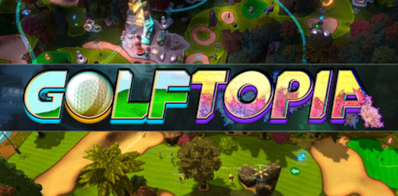 A First Look At GolfTopia