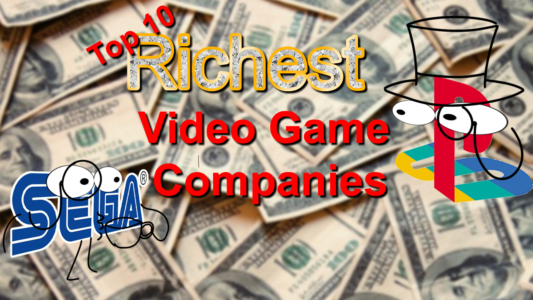 Top 10 Richest Video Game Companies