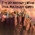Top 20 Nintendo Switch Local Multiplayer Games