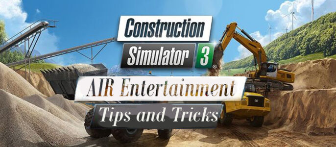 Construction Sim 3 | AIR Entertainment