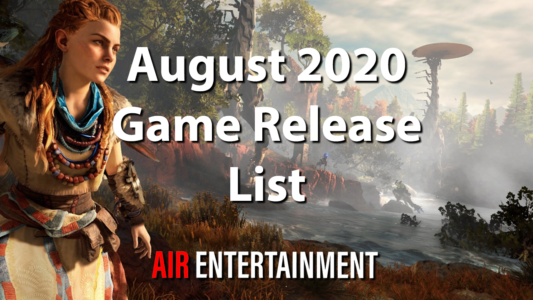 Complete Games List of August 2020 – With Review & Purchase Links