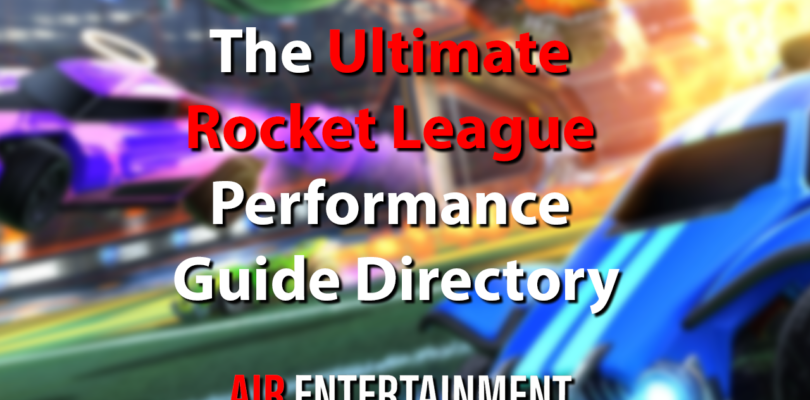 Ultimate Rocket League Performance Guide Directory