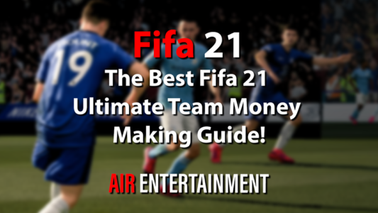 FIFA 21 – The Best FIFA 21 Ultimate Team Coin Making Guide!