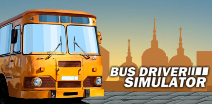 Bus Driver Simulator Review